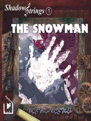 cover image of Shadowstrings 01--The Snowman
